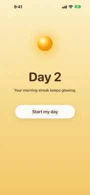 Day 2 streak screen reading “Your morning streak keeps glowing.”